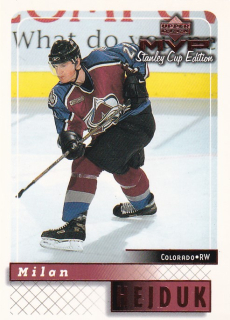 Hokejová karta Milan Hejduk UD Stanley Cup Edition 1999-00 řadová č. 50