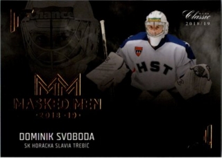 Hokejová karta Dominik Svoboda OFS Chance Liga 2018-19 Masked Men 