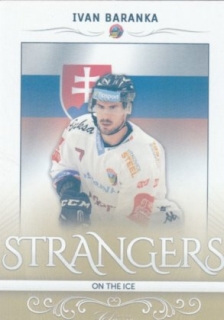 hokejová karta Ivan Baranka OFS 216-17 s1 Strangers on The Ice 