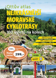 Ottův atlas Nejkrásnější moravské cyklotrasy / 100 výletů na kolech