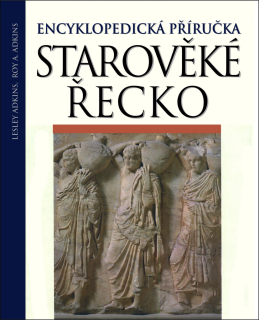Starověké Řecko / Encyklopedická příručka