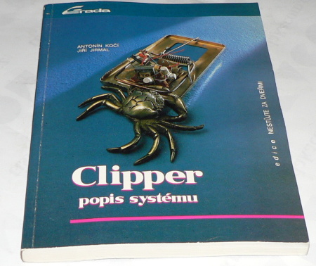 CLIPPER - POPIS SYSTÉMU