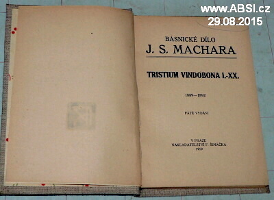 BÁSNICKÉ DÍLO J.S. MACHARA - TRISTIUM VINDOBONA I.-XX. 1889-1892