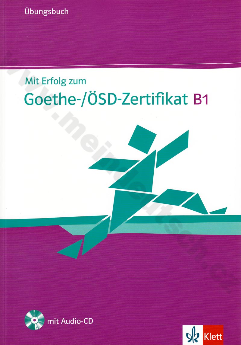 Mit Erfolg zum Goethe-/ÖSD-Zertifikat - cvičebnice k certifikátu + CD