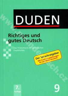 Duden in 12 Bänden - Richtiges und gutes Deutsch Bd. 09, 7. vydání 2011