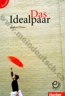Das Idealpaar - německá zjednodušená četba vč. audio CD