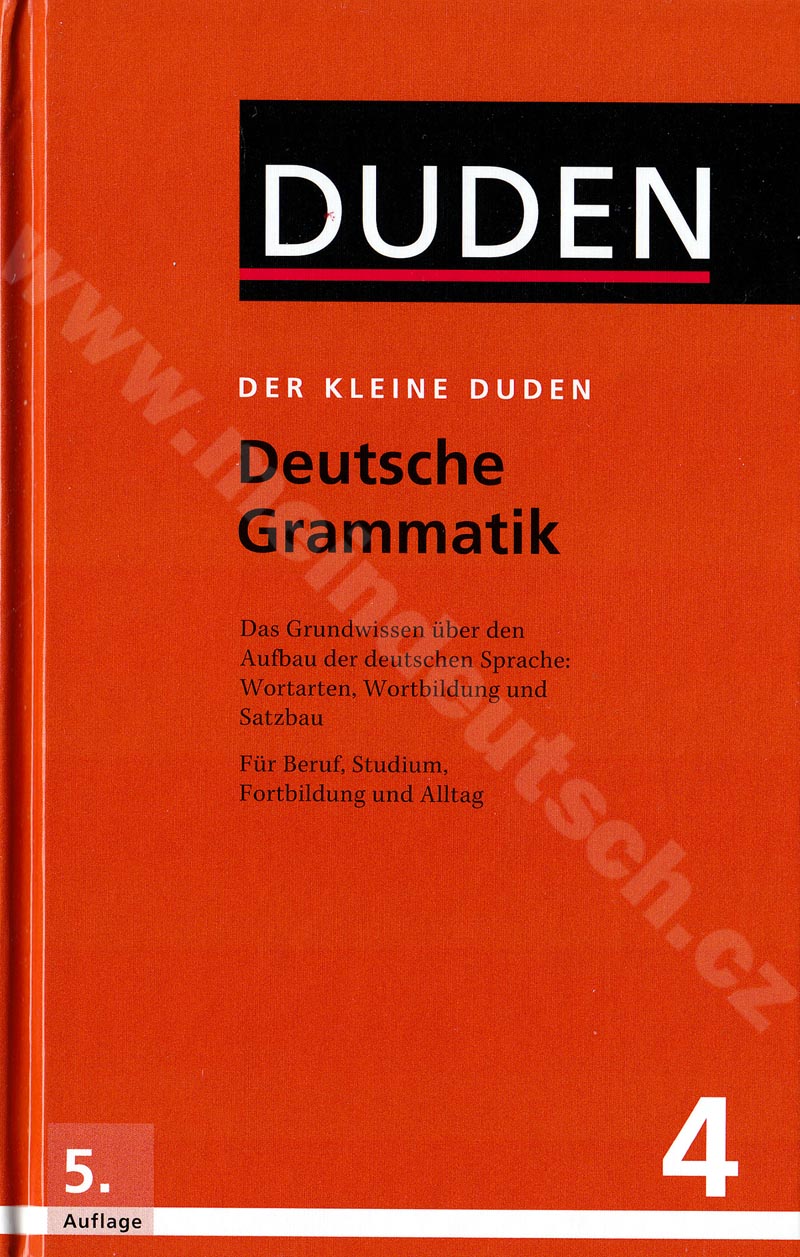 Der kleine Duden 4 - Deutsche Grammatik, 5. vydání 2016