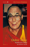 DOBRÉ SRDCE. BUDDHISTICKÝ POHLED NA JEŽÍŠOVO UČENÍ – Jeho Svatost Dalajlama