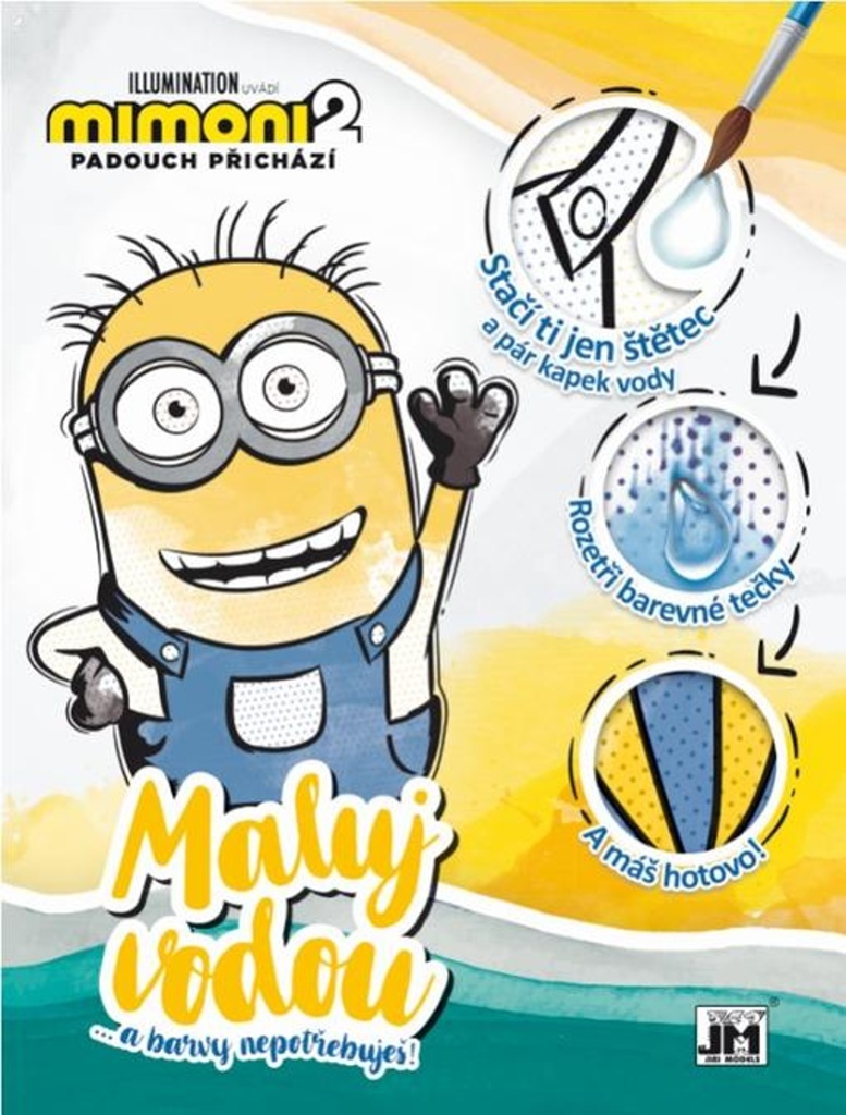 Maluj vodou Mimoni 2 ...a barvy nepotřebuješ!