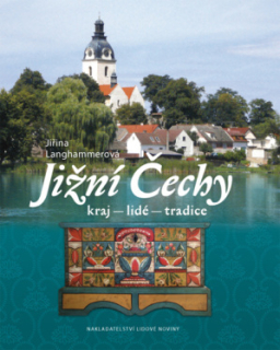 Jižní Čechy / kraj, lidé, tradice