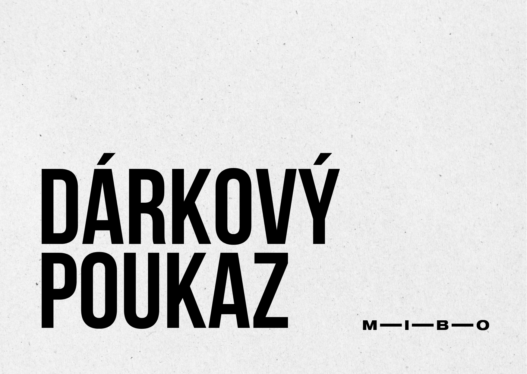 Dárkový poukaz MIBO - 1000,- Kč 