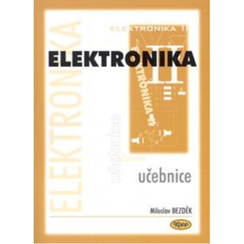 Elektronika II – učebnice – 2. vydání • SLEVA •