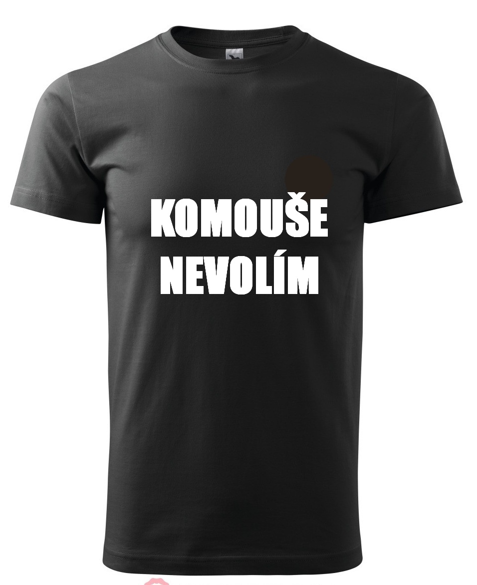 Triko "KOMOUŠE NEVOLÍM" ČERNÉ