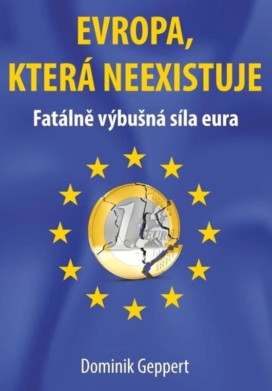 EVROPA, KTERÁ NEXISTUJE