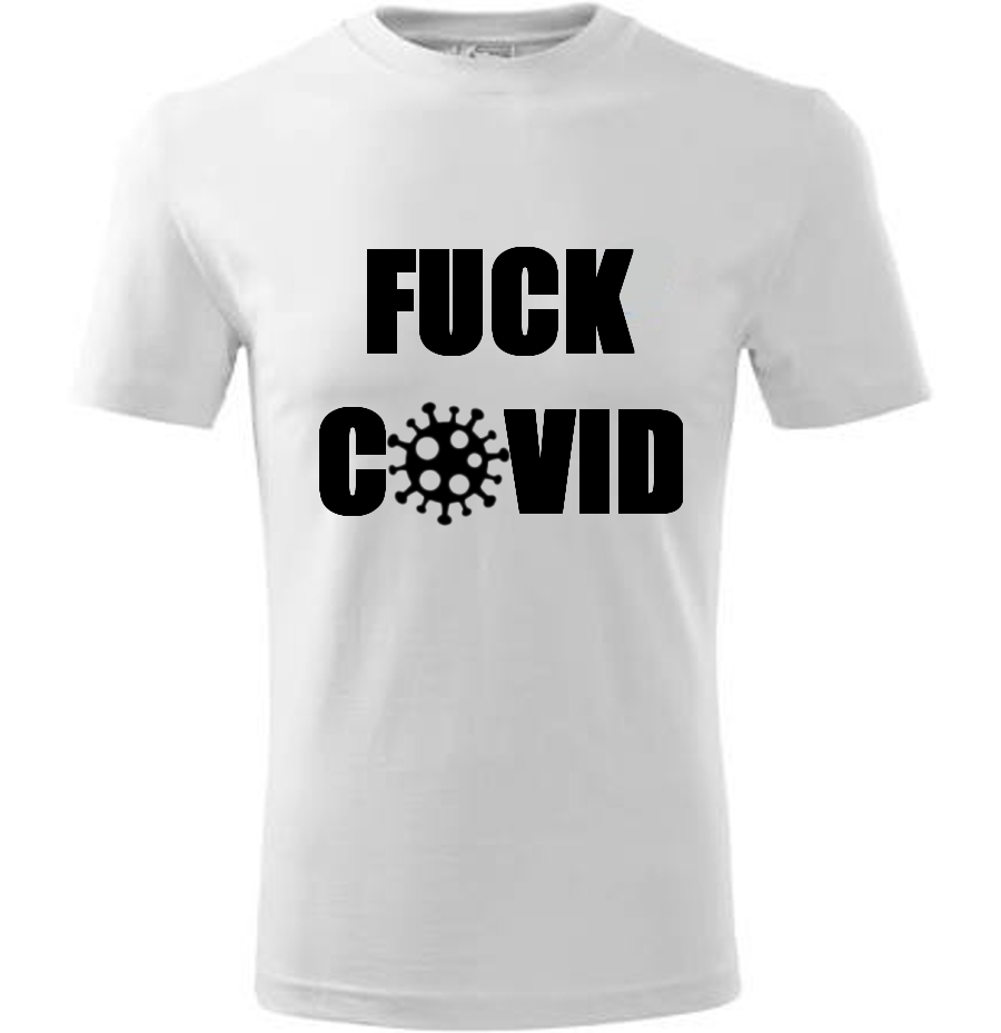 TRIKO FUCK COVID BÍLÉ
